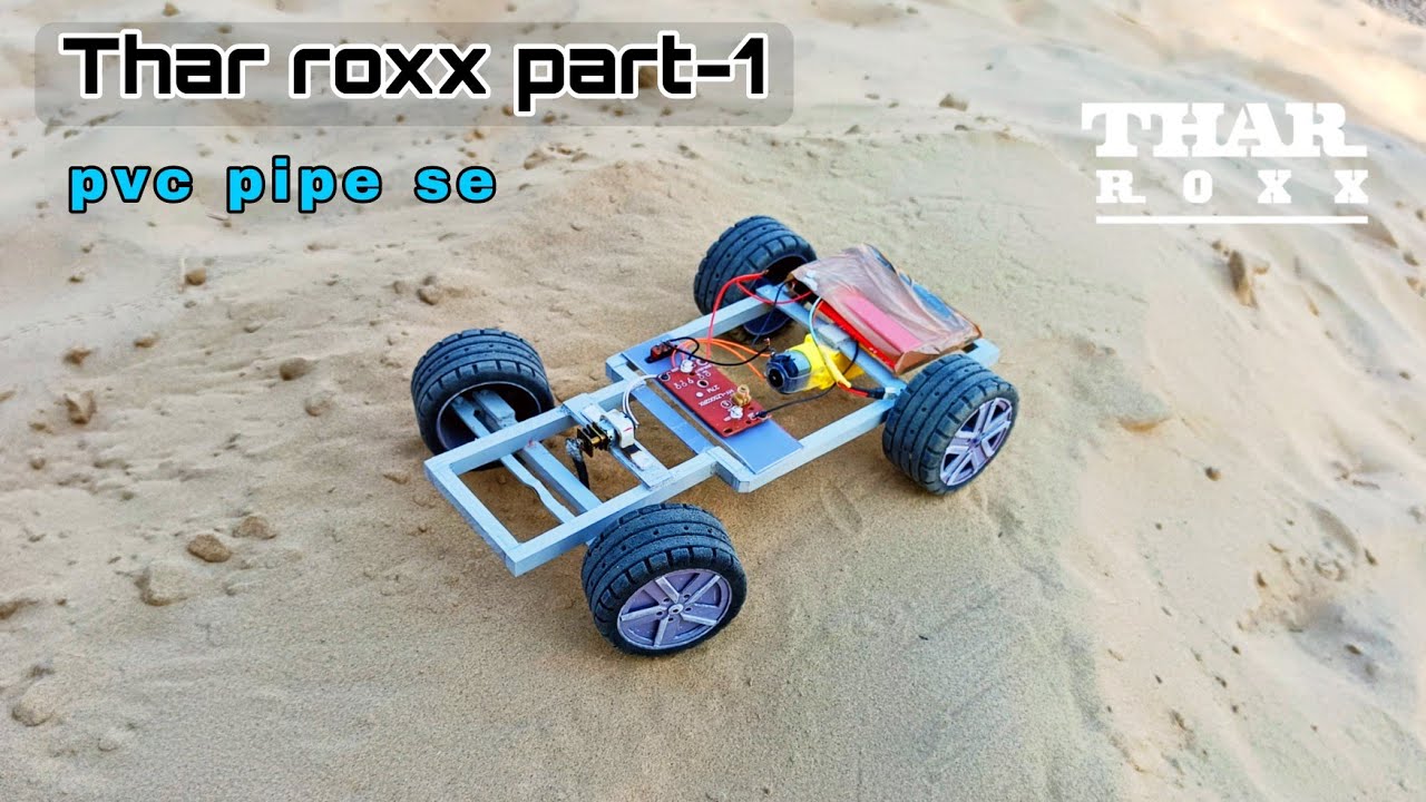How to meke rc thar roxx with pvc pipe. ( घर पर Thar roxx कैसे बनाएं।) @mbpro5