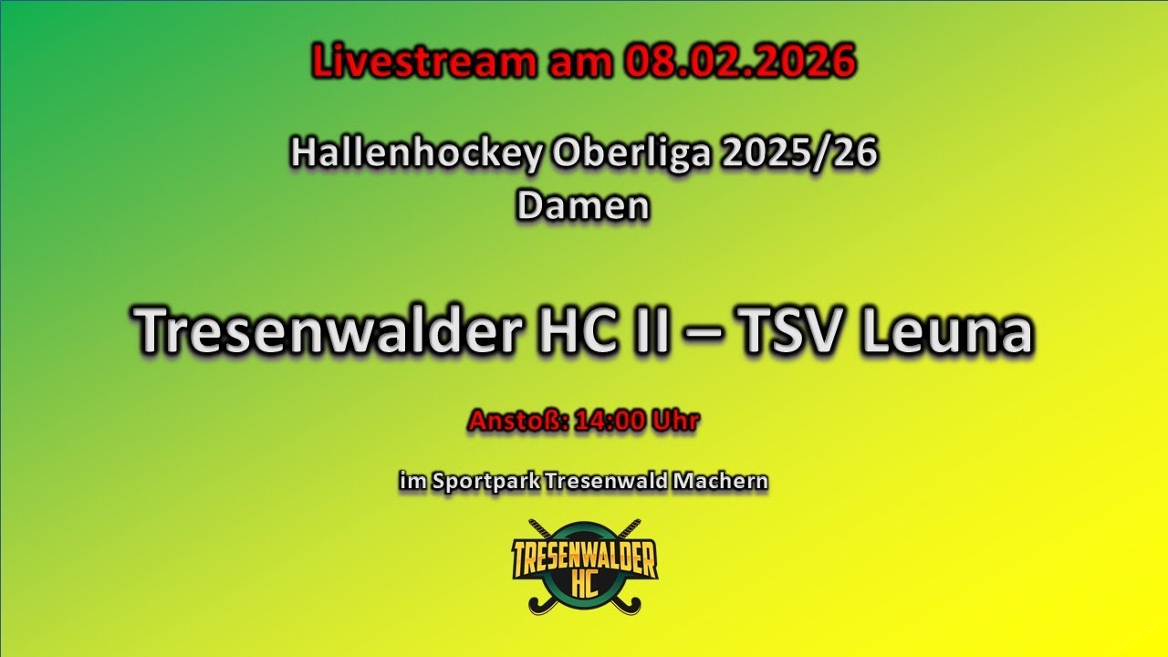 Live Hallenhockey der Damen in der Oberliga 2025/26, Tresenwalder HC II - TSV Leuna, 0 : 5