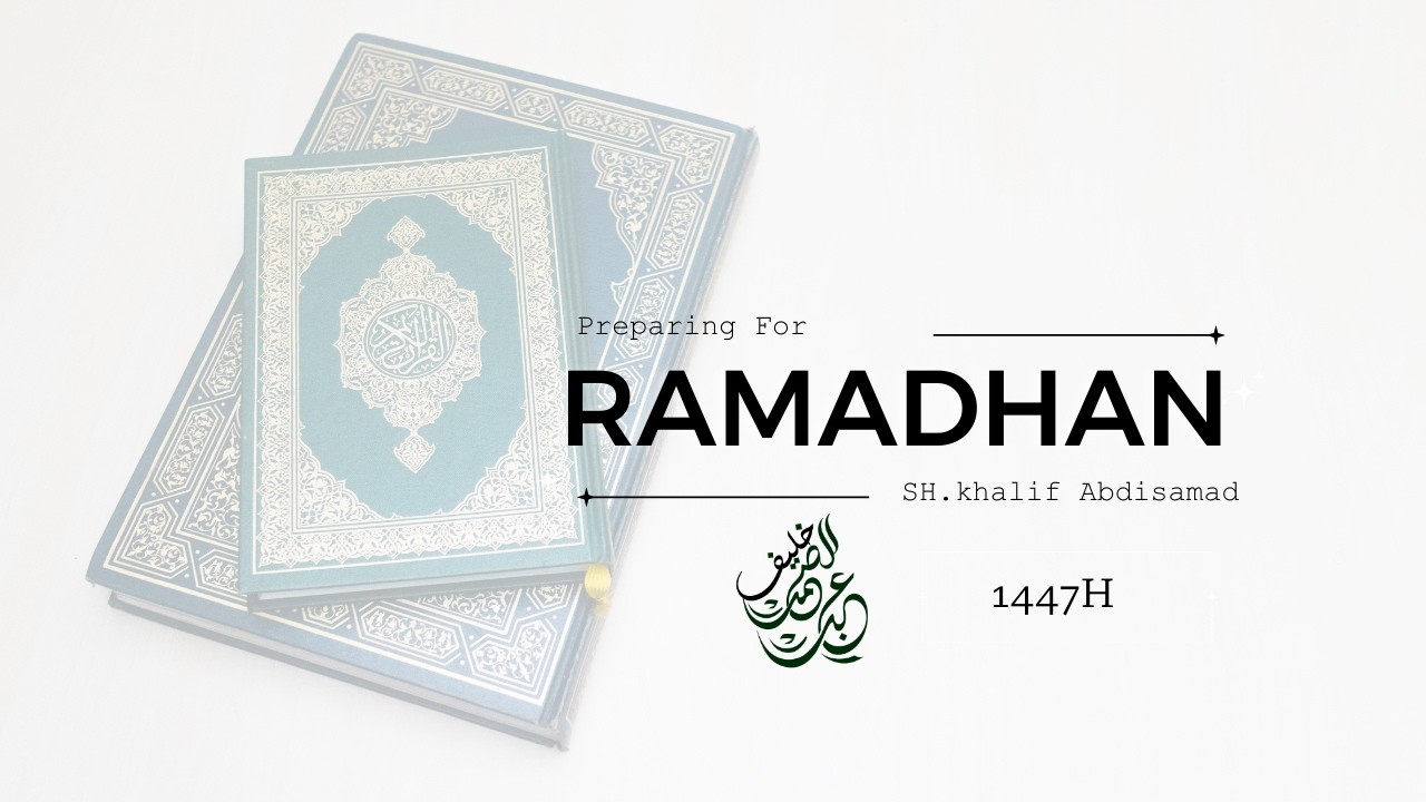 Lecture 1 - Preparing for Ramadhan
