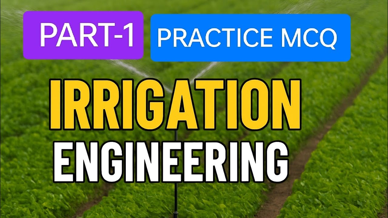 Irrigation Engineering MCQ Series | Chapter 1– Introduction | SSC JE, RRB JE, UPSSSC JE, AE/JE Exams
