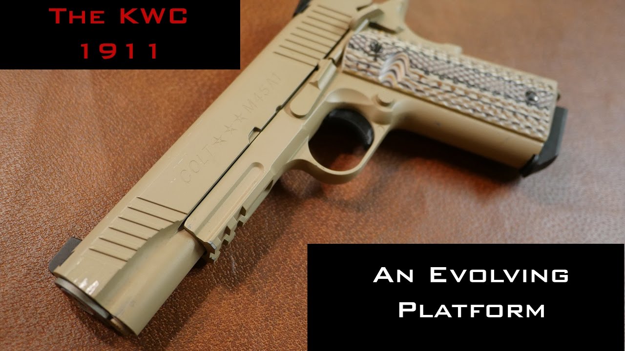 The KWC 1911: An Evolving Platform