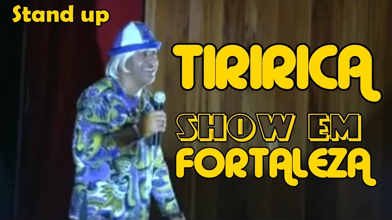 Tiririca: Show de Piadas em Fortaleza Stand up Completo