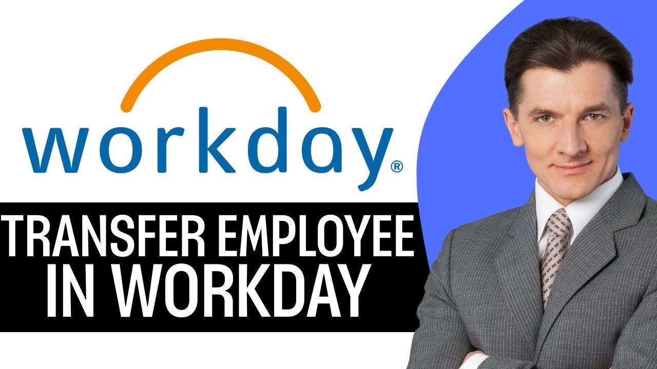 How To Transfer Employee In Workday (2026) Step By Step