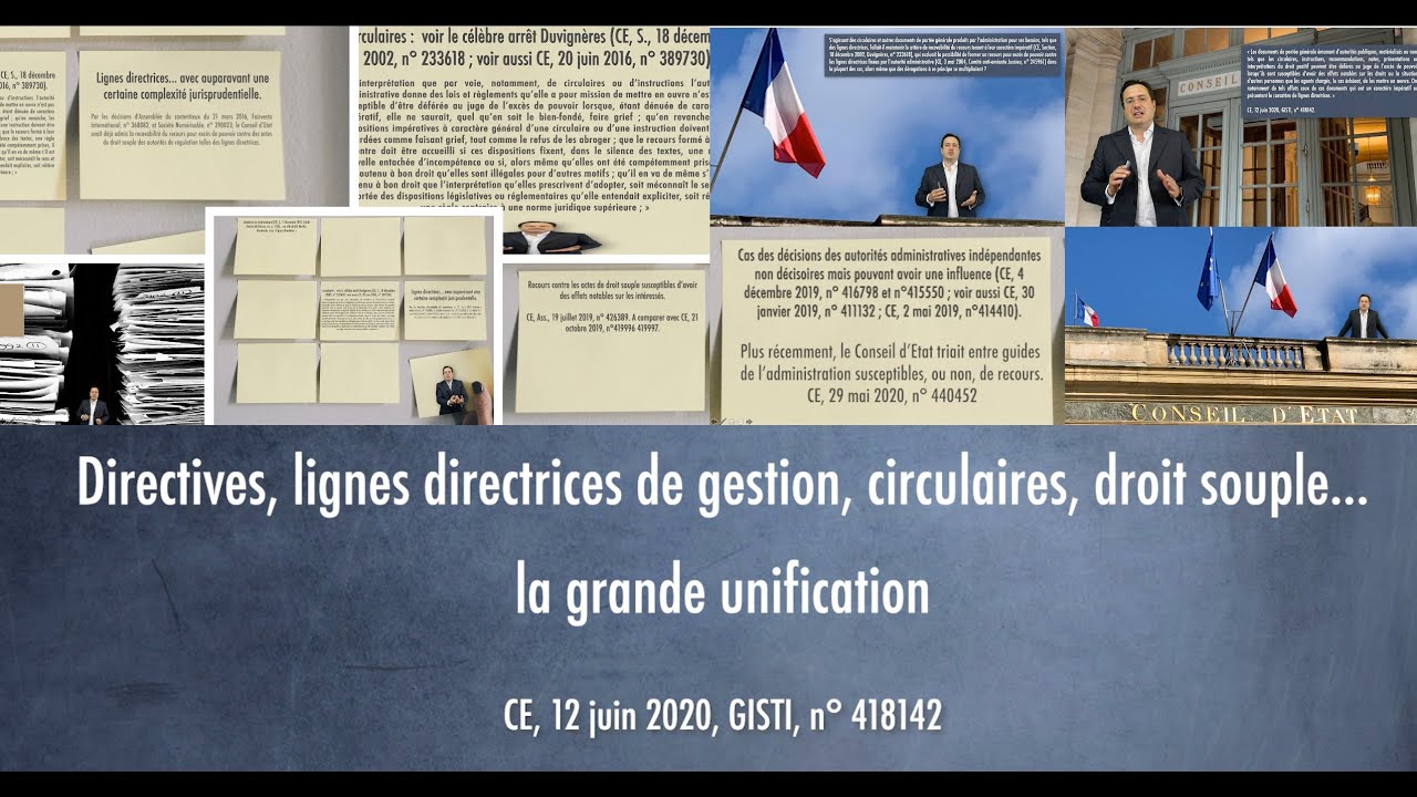 Directives, lignes directrices de gestion, circulaires, droit souple… la grande unification
