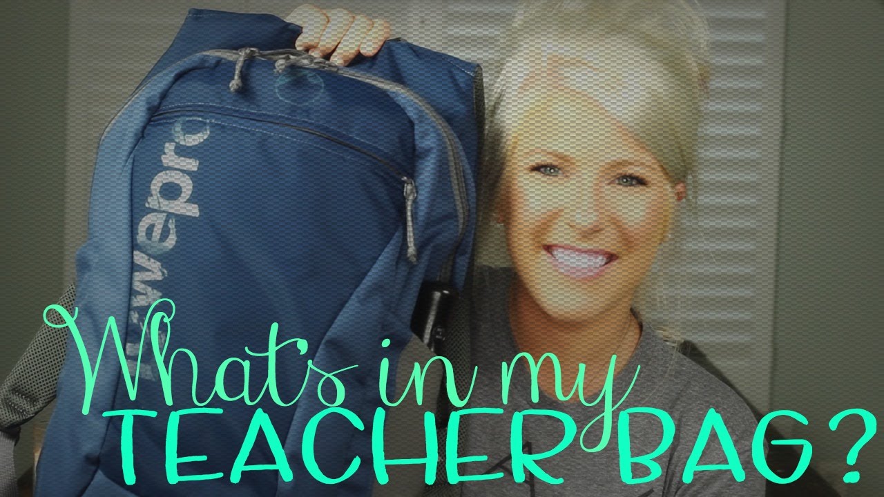 What's in my teacher bag ? 2016 2017