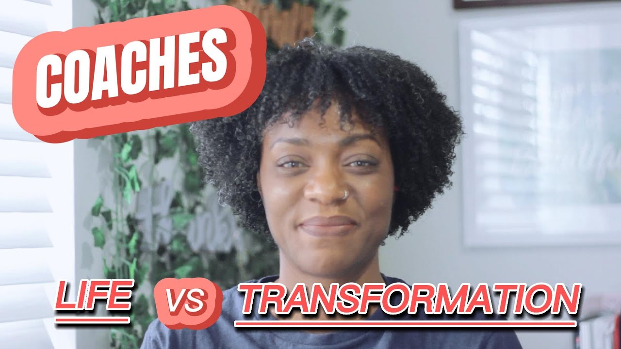 Life Coach vs. Transformation Coach: Which One is Right for You?