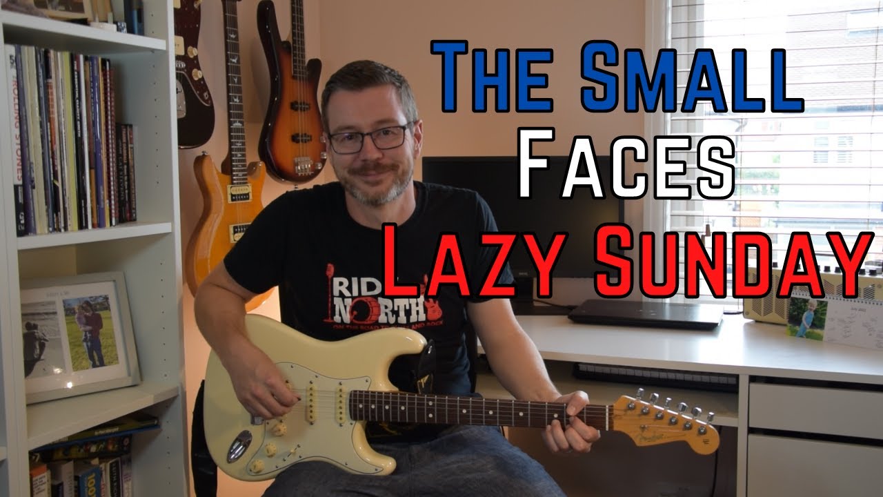 The Small Faces - Lazy Sunday Guitar Lesson