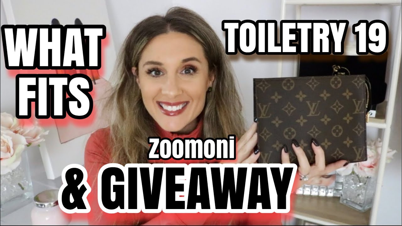 LV TOILETRY 19 - WHAT FITS, HOW TO USE AND GIVEAWAY