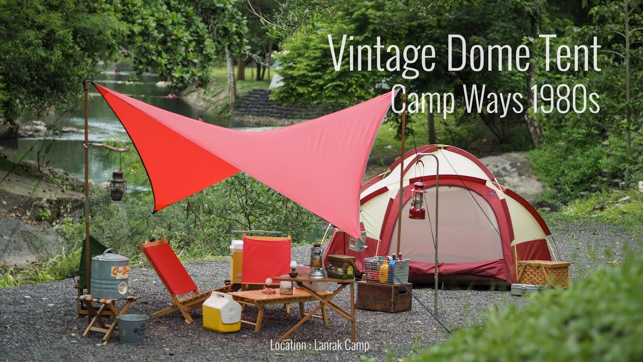 Vintage Camp | Vintage Dome Tent Set Up | ลานรักแคมป์ ลานหิน 24A | ASMR | EP4