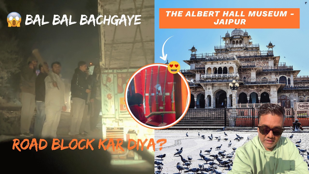 Logon ne raasta roka 😳 Itani Lambi Traffic Jam 😞 Albert Hall Museum Visit | Nomadic Vij