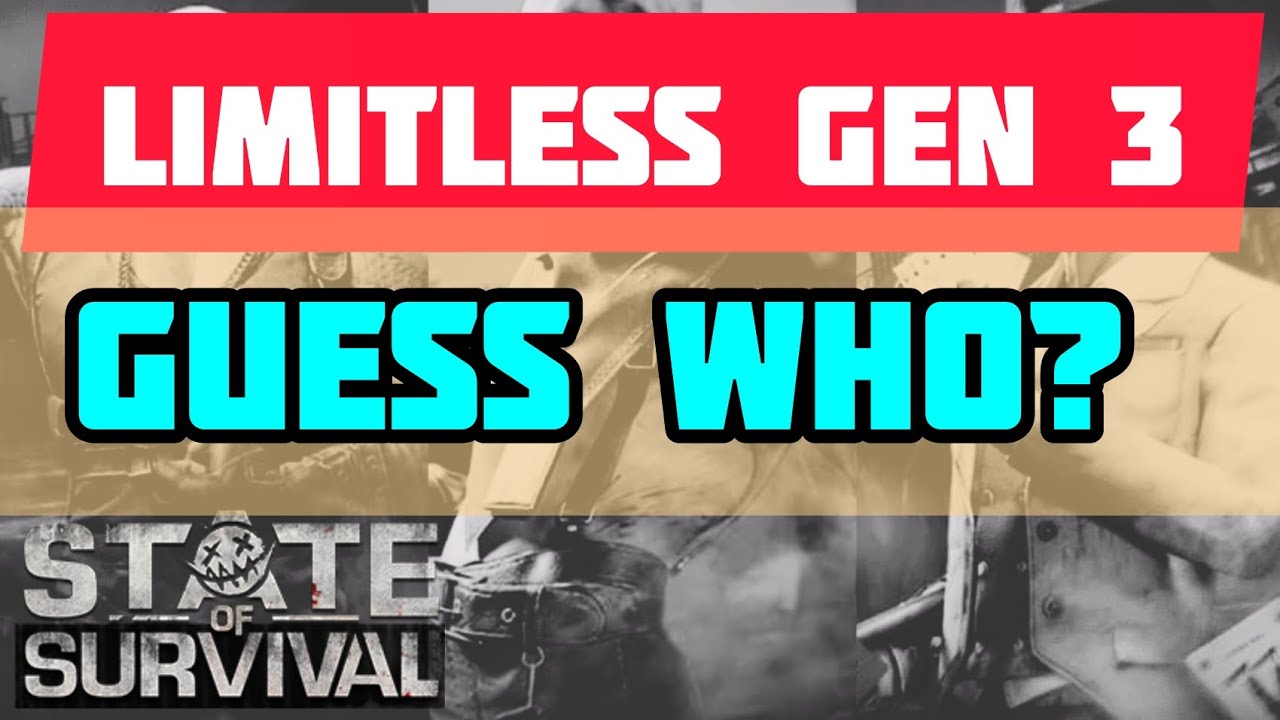 @StateofSurvivalOfficial We know the heroes of the 3rd generation of Limitless!