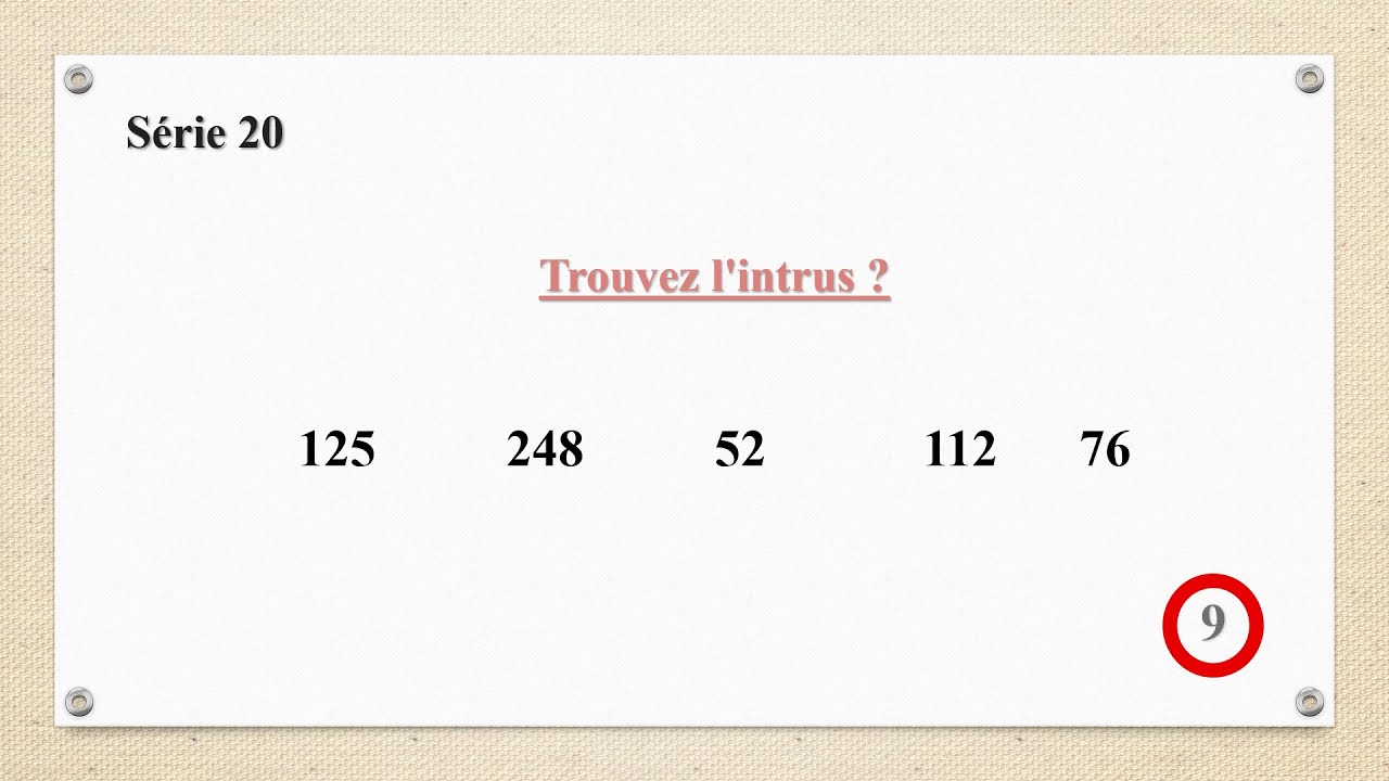 Test psychotechnique : Test logique : Intrus Nombre