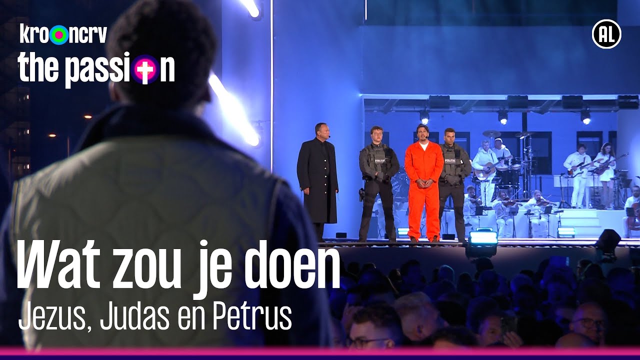 Wat zou je doen - Dorian Bindels, Eddy Zoëy & Défano Holwijn | The Passion 2025