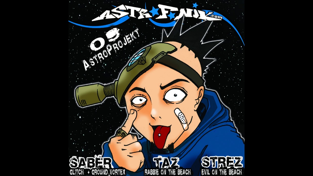 SABER, TAZ, STREZ - Astroprojekt 09 (2007)