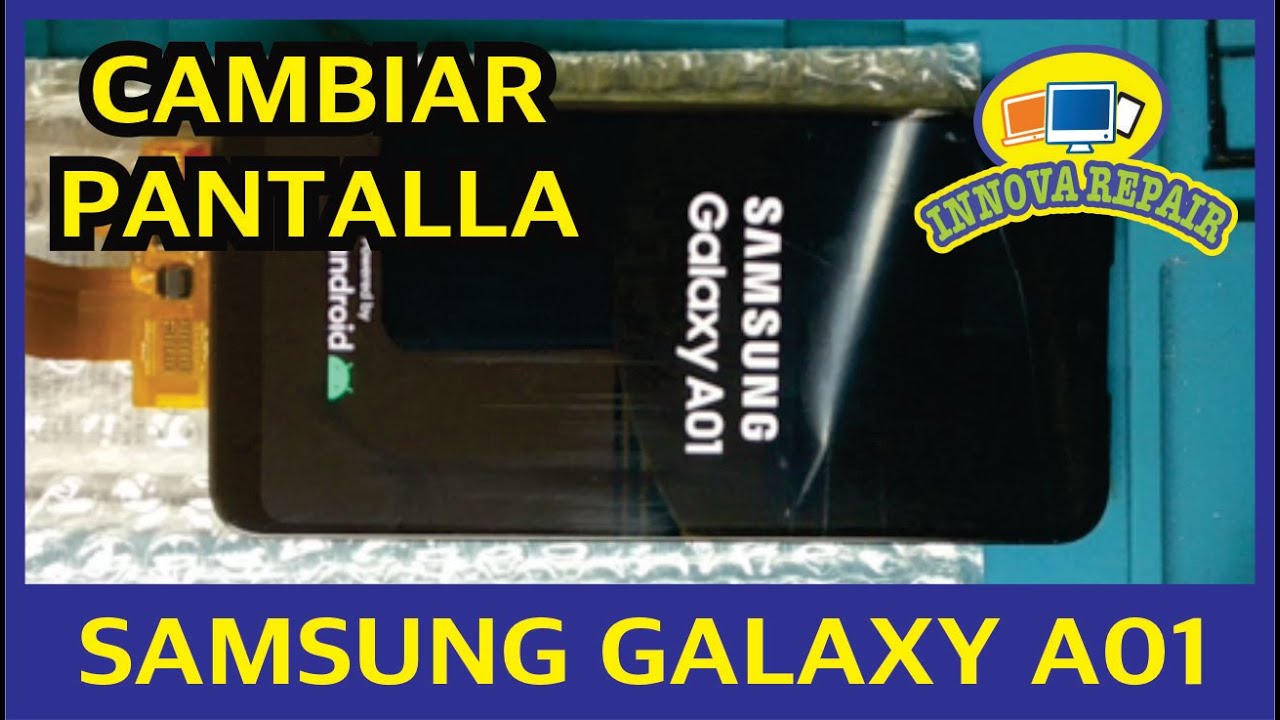 Samsung Galaxy A01 Cambio de Pantalla