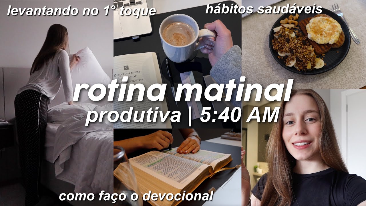 ROTINA MATINAL 5AM | h&aacute;bitos SAUD&Aacute;VEIS & PRODUTIVOS para alcan&ccedil;ar a sua melhor vers&atilde;o&hellip;