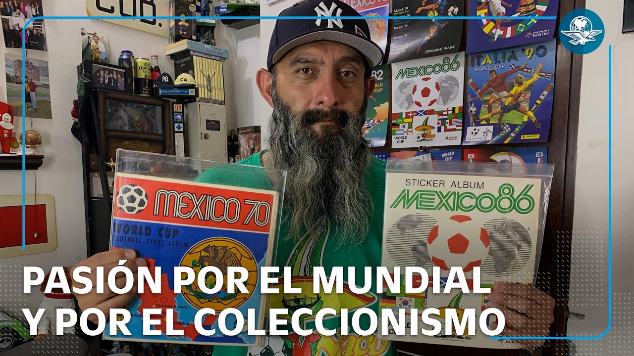 Tesoros Mundialistas: El coleccionista con m&aacute;s de 130 &aacute;lbumes Panini en la CDMX