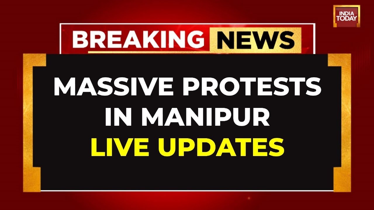 Manipur Violence  Live Updates | Clashes Erupts In Manipur&nbsp;| Imphal Protests Breaking News