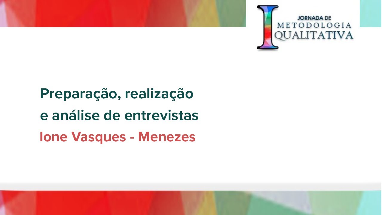 Preparação, realização e análise de entrevistas
