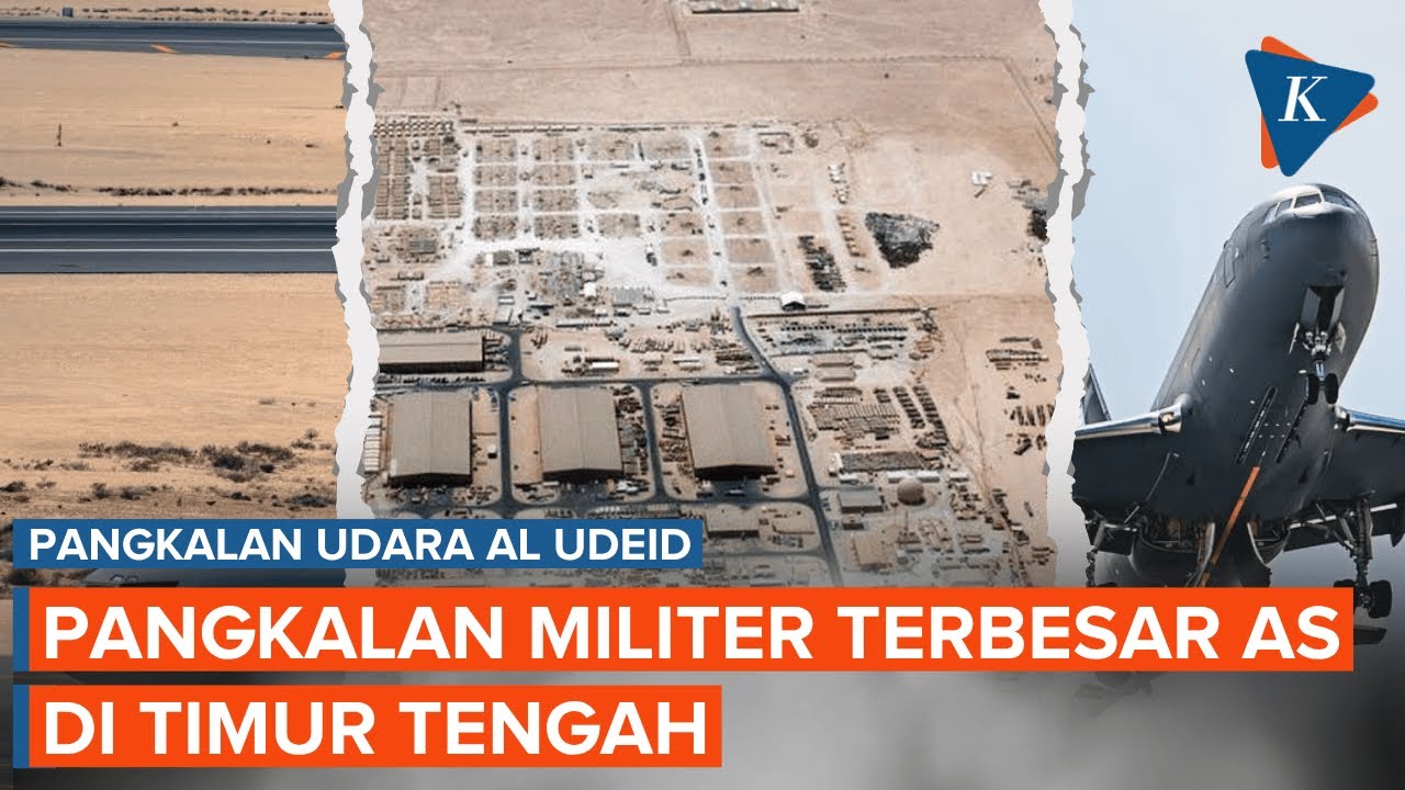 Mengenal Pangkalan Al Udeid, Markas Militer AS di Qatar yang Diserang Iran