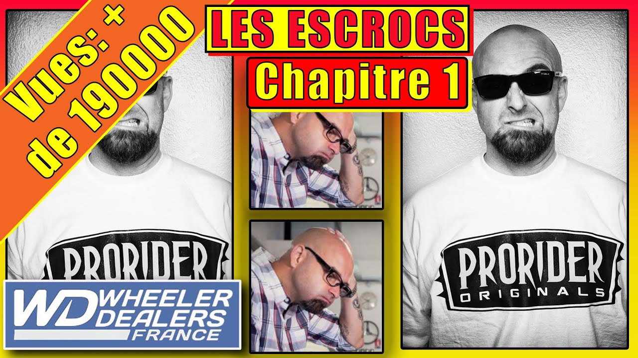 🔵⚪️🔴 WHEELER DEALERS FRANCE - Fausses annonces et grosses magouilles 🔵⚪️🔴