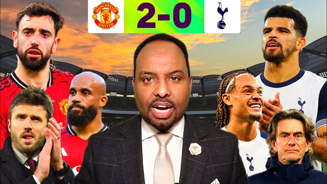 Falanqaynta Ciyaaraha Wacdaraha Super Saturday | MAN UNITED 2 - 0 TOTTENHAM |
