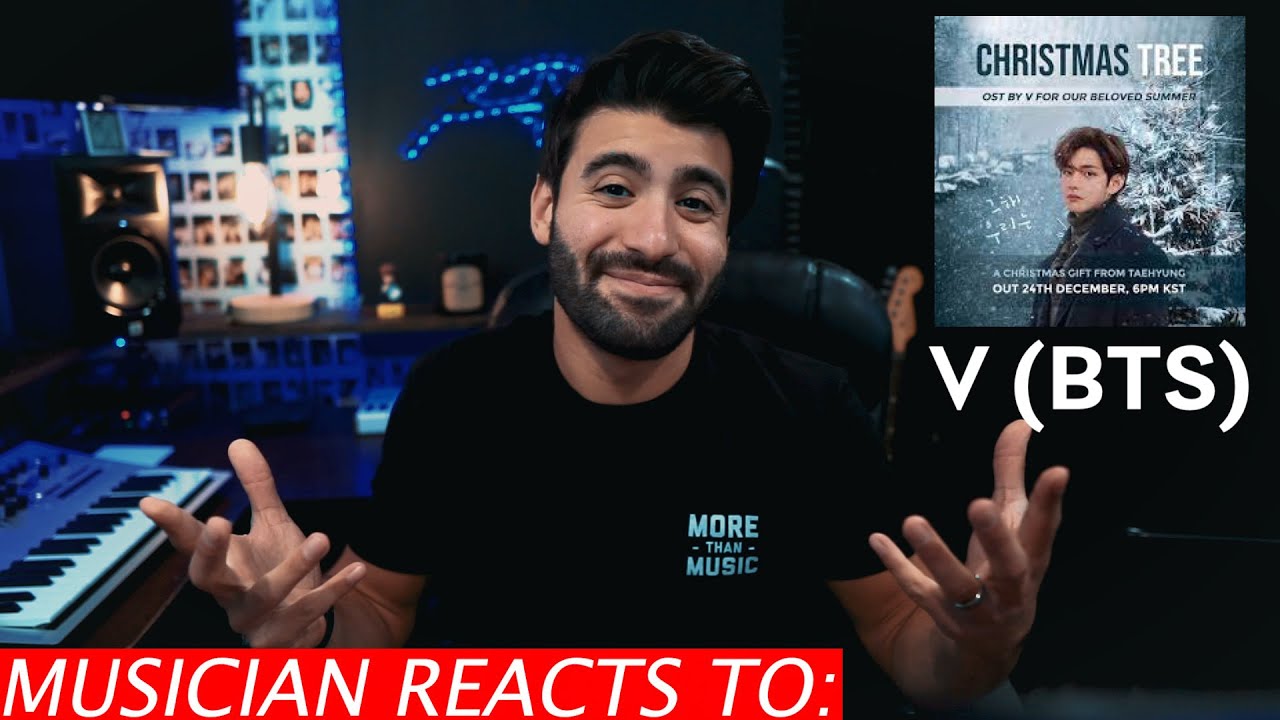 Musician Reacts To BTS (V) - Christmas Tree (OST)