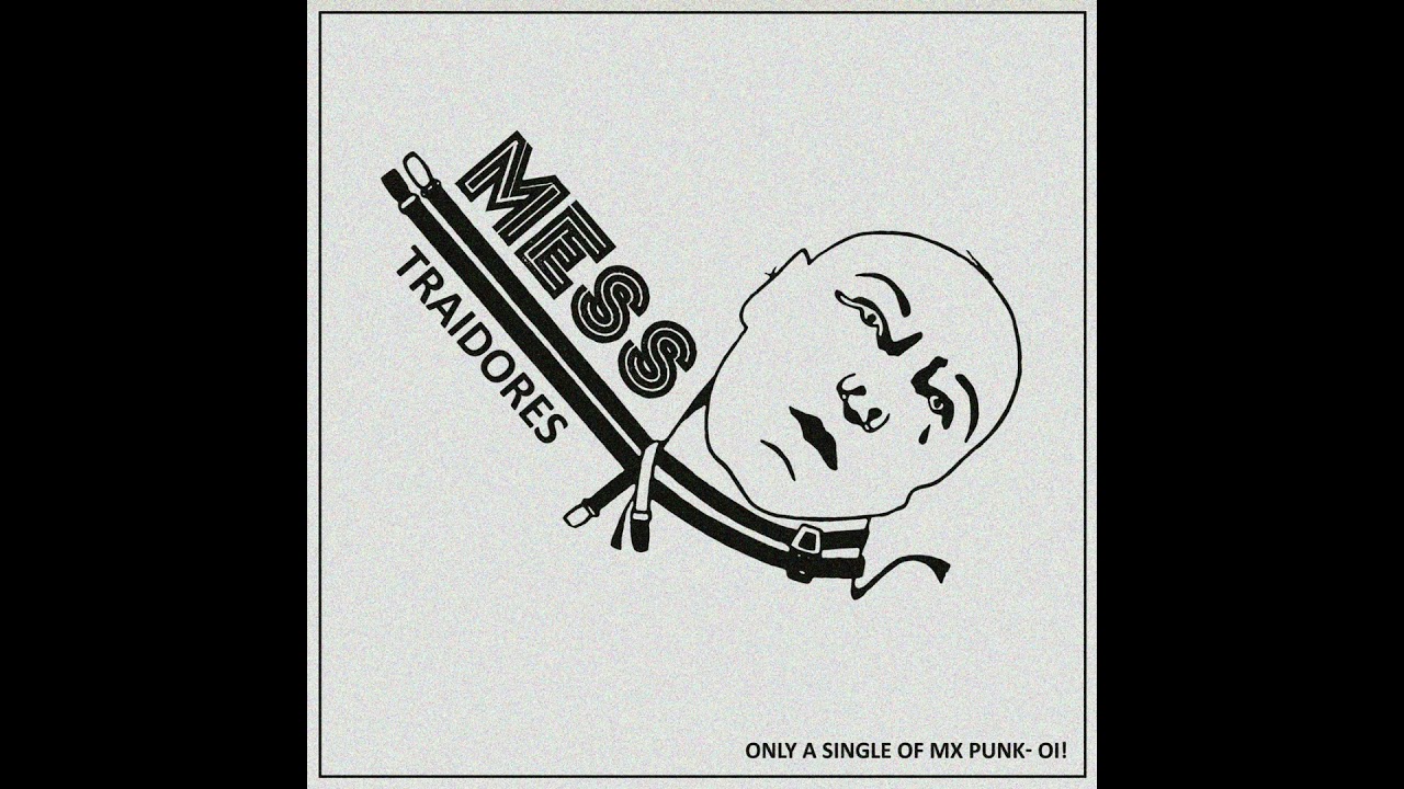 Mess - Traidores(Single 2021)