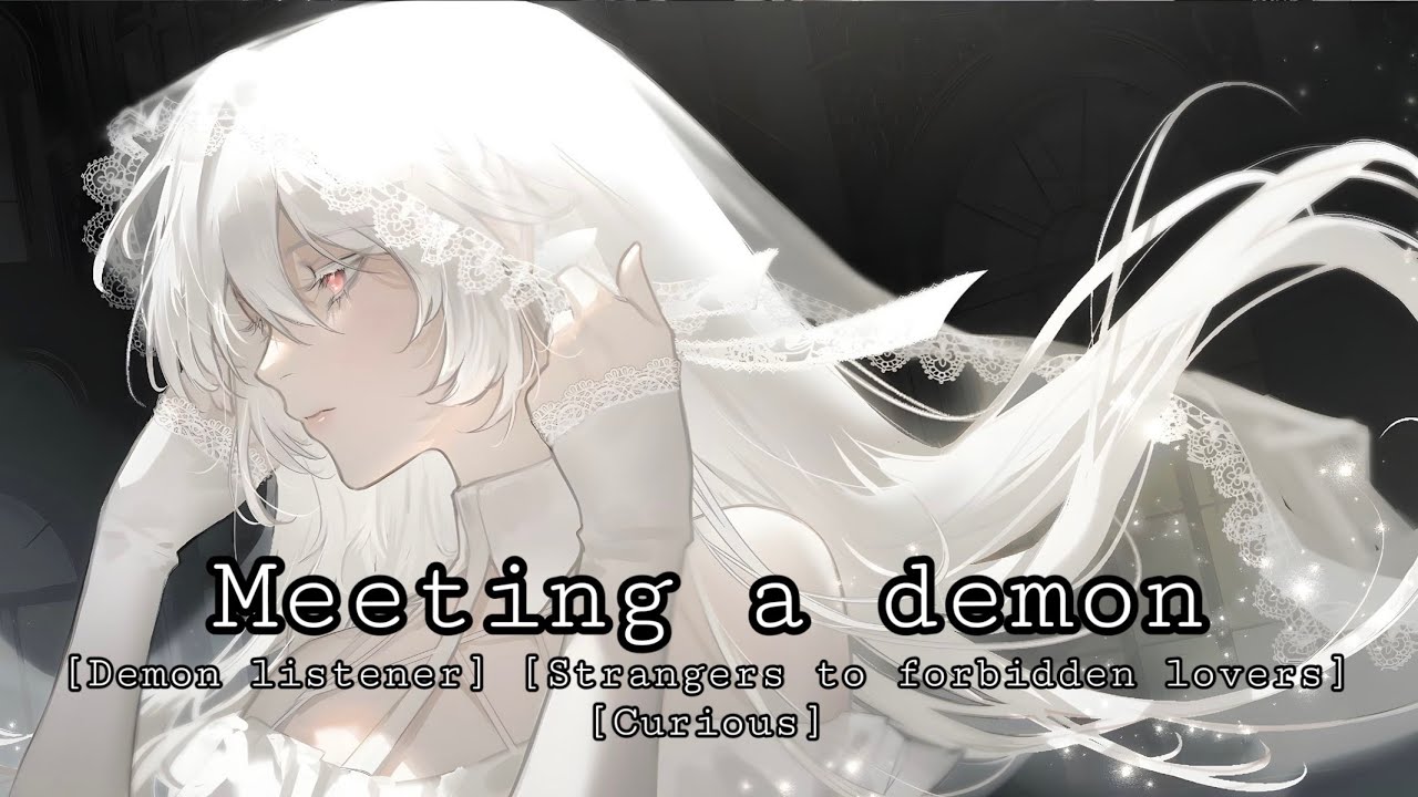[F4A] Meeting a demon for the first time [Asmr RP] [Strangers to Forbidden lovers]