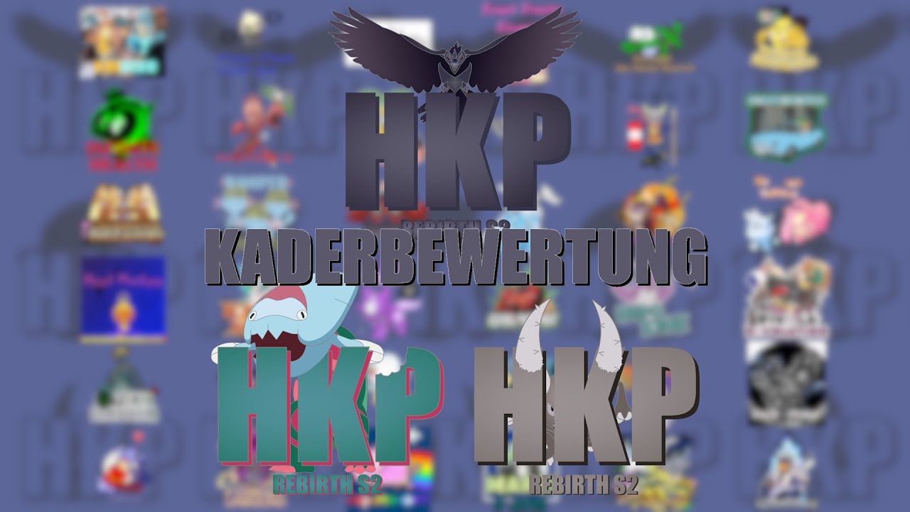 HKP Rebirth S2 Kaderbewertung