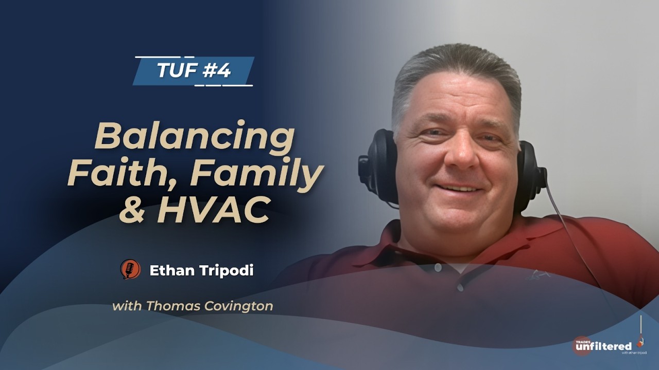 TUF #4 - Balancing Faith, Family, and HVAC (One Call Service Group)