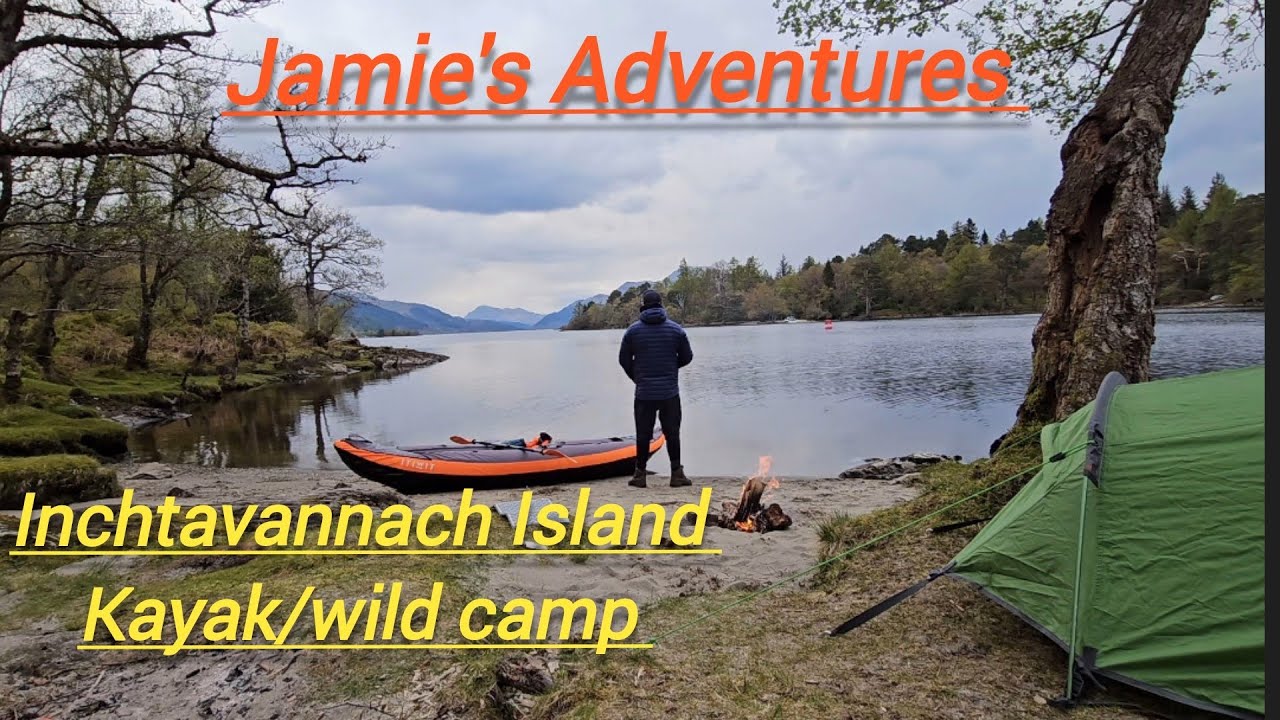 Inchtavannach Island kayak/wild camp 27th April 2024