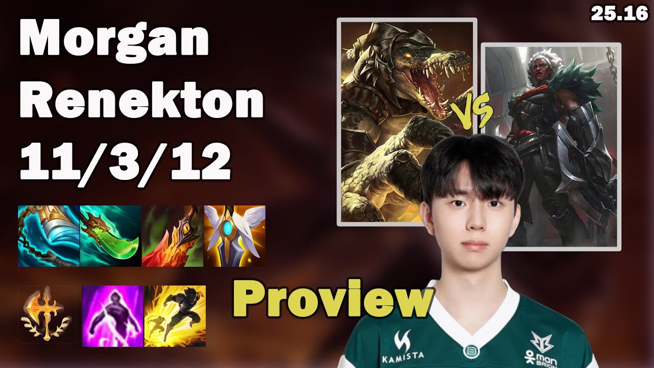 🔥 Morgan Renekton Top Proview | Korea Challenger Solo Queue | Patch 25.16 | League of Legends 🔥