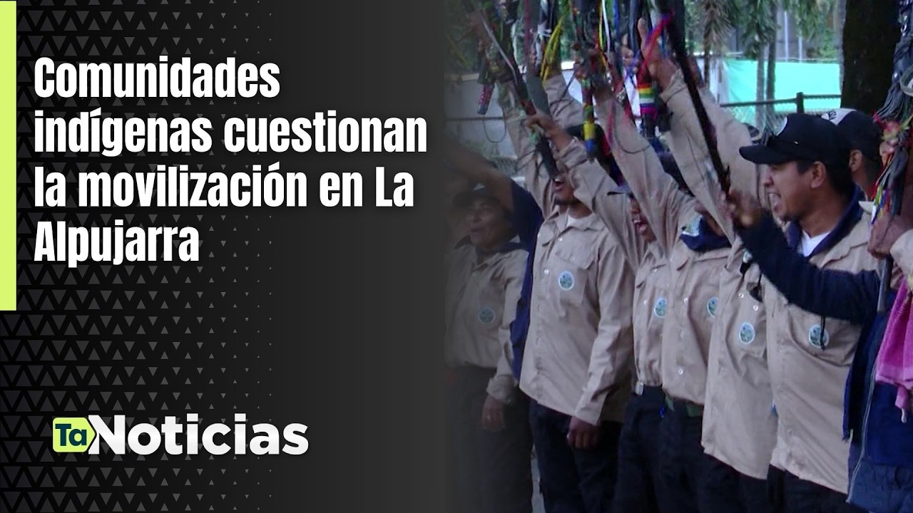 Comunidades indígenas cuestionan la movilización en La Alpujarra - Teleantioquia Noticias