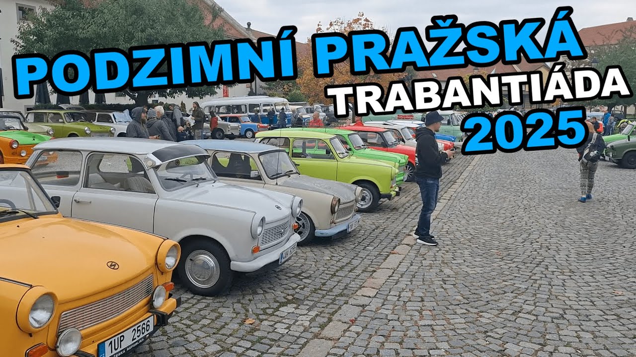 Pražská Podzimní Trabantiáda 2025