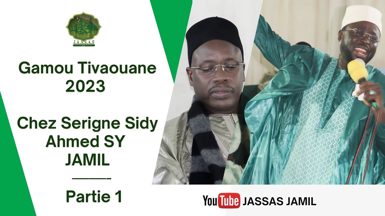 P1 ° GAMOU TIVAOUANE 2023 Chez Serigne Sidy Ahmed SY Jamil
