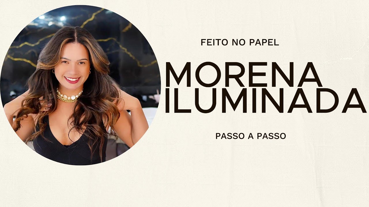 MORENA ILUMINADA  SUPER FÁCIL #mechas #colorimetria #cabelo