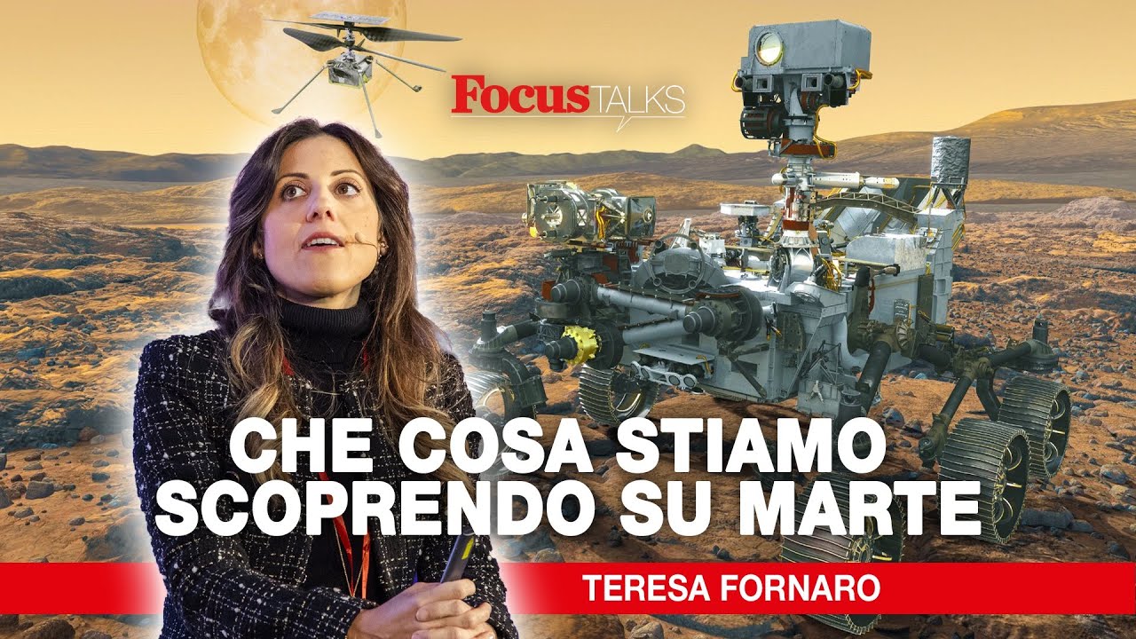Focus Live 2024 - Che cosa stiamo scoprendo su Marte