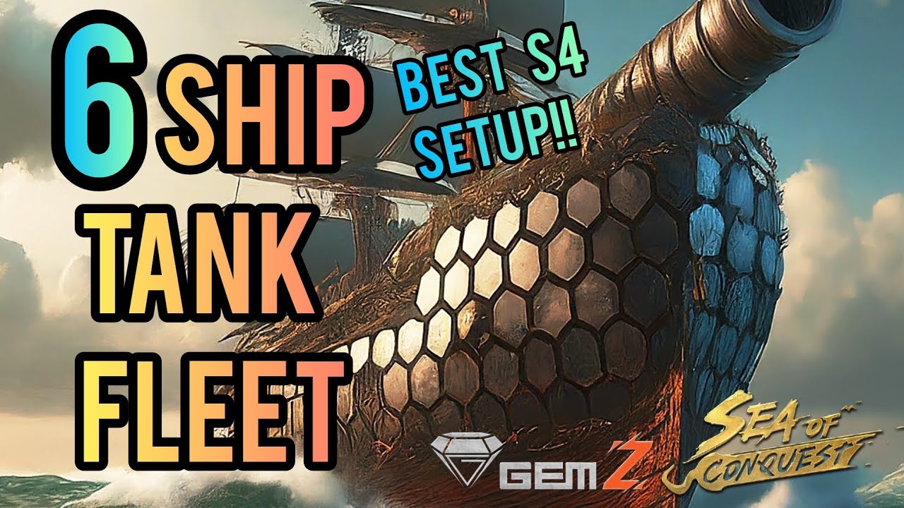 BEST 6 Ship Tank Build S4 Sea of Conquest   GemZ