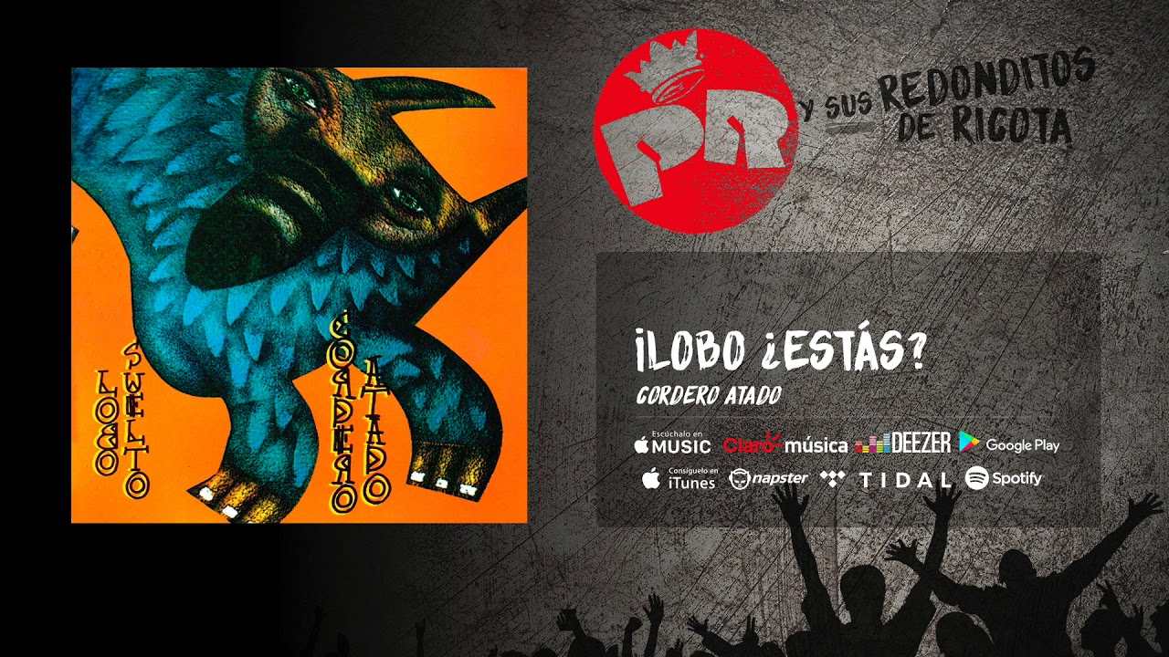 Patricio Rey y sus Redonditos de Ricota - ¡Lobo, ¿estas? (Audio Oficial)