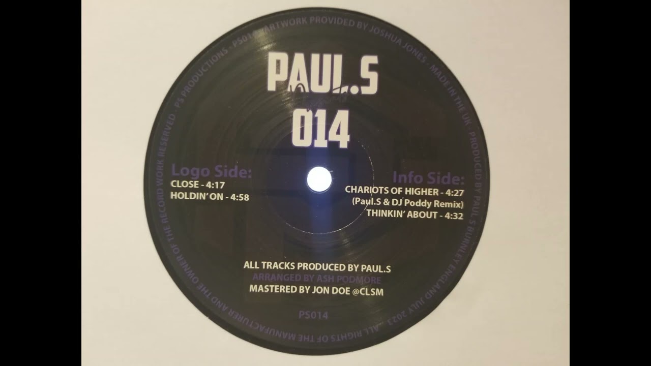 PAUL.S - THINKIN' ABOUT (HQ)