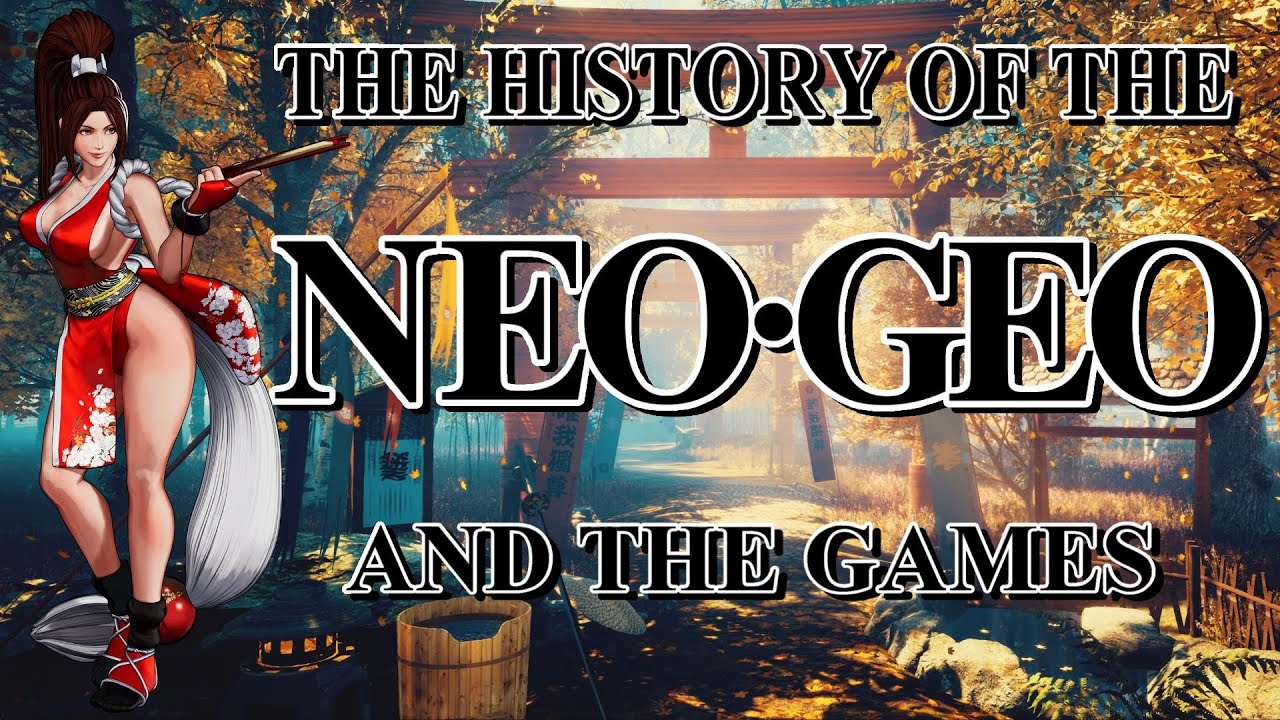 The History and the Games of the Neo Geo - Arcade console documentary