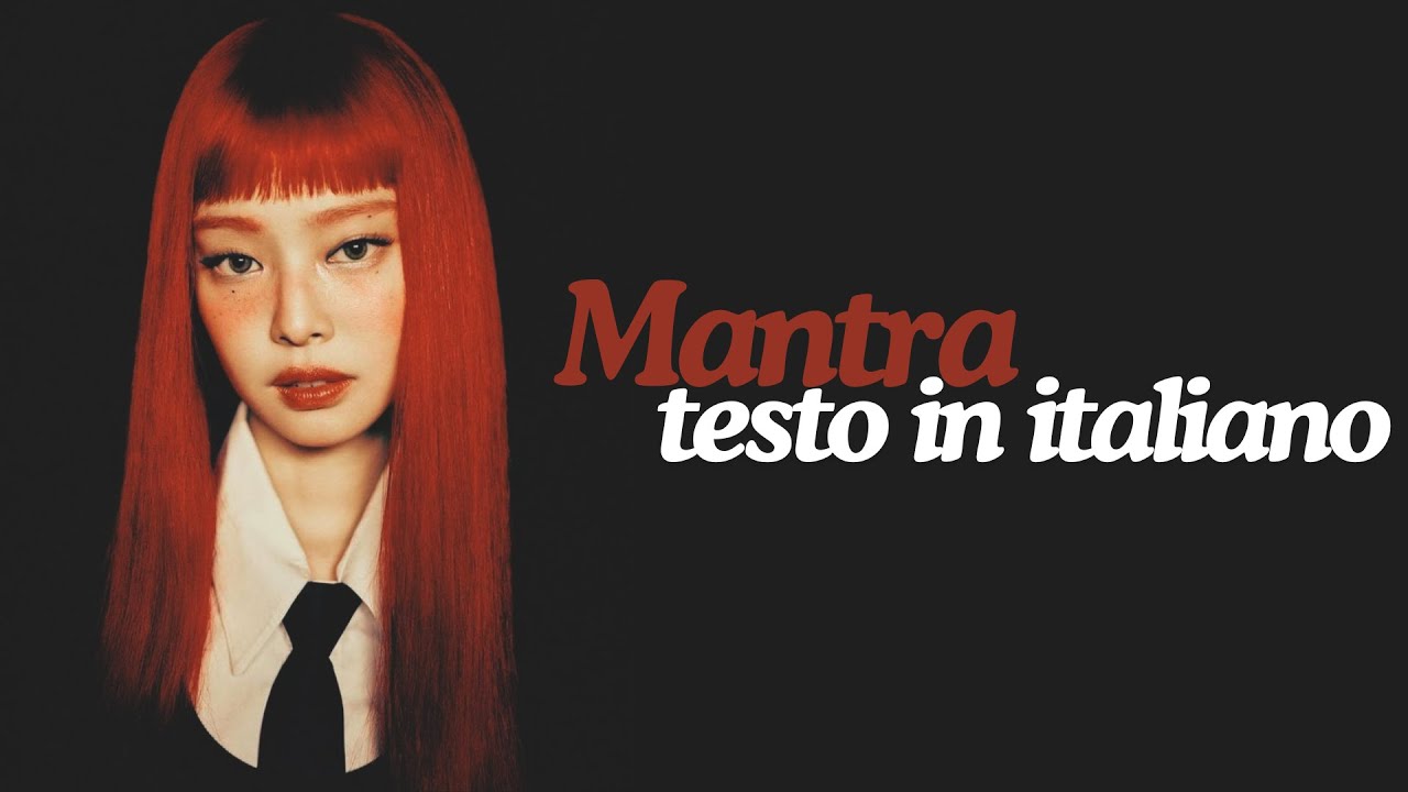 Mantra by JENNIE - TESTO IN ITALIANO #jennie #lyrics #italy