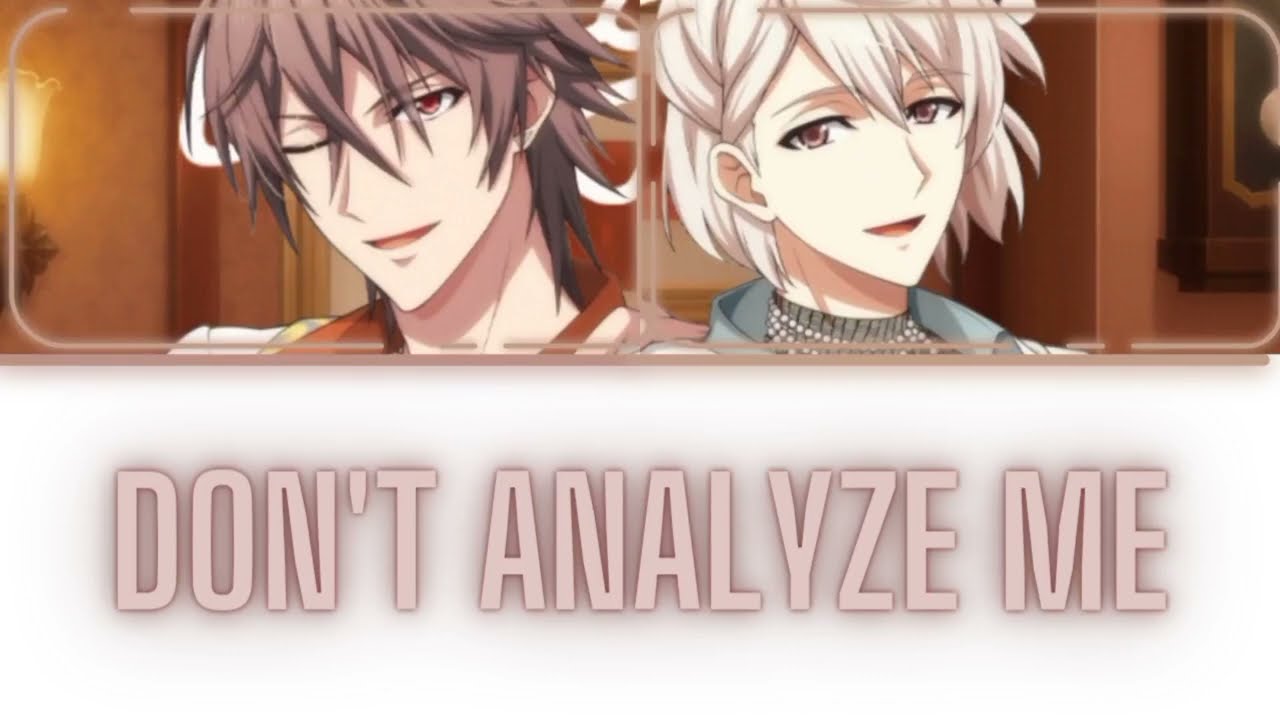 Don't Analyze Me - Mido Torao & Natsume Minami ŹOOĻ duet [eng lyrics]