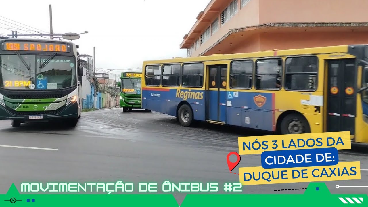 MOVIMENTAÇÃO de ÔNIBUS #2 | DUQUE DE CAXIAS - RJ | Feriado da Consciência Negra