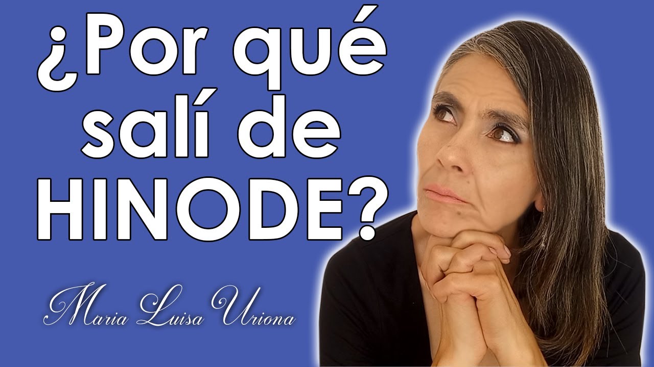 (090) ¿Por qué dejé HINODE?