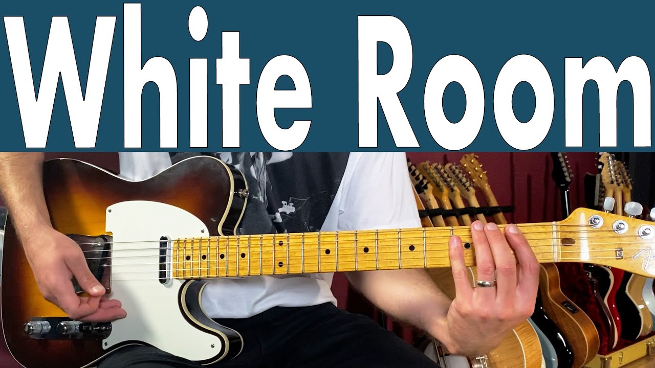 White Room Guitar Lesson (Cream)