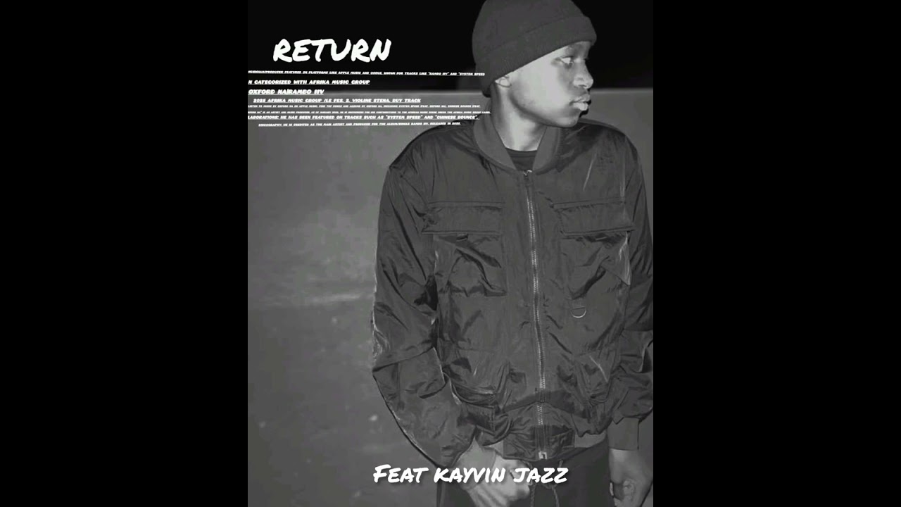OXFORD NA - RETURN FEAT KAYVIN JAZZ