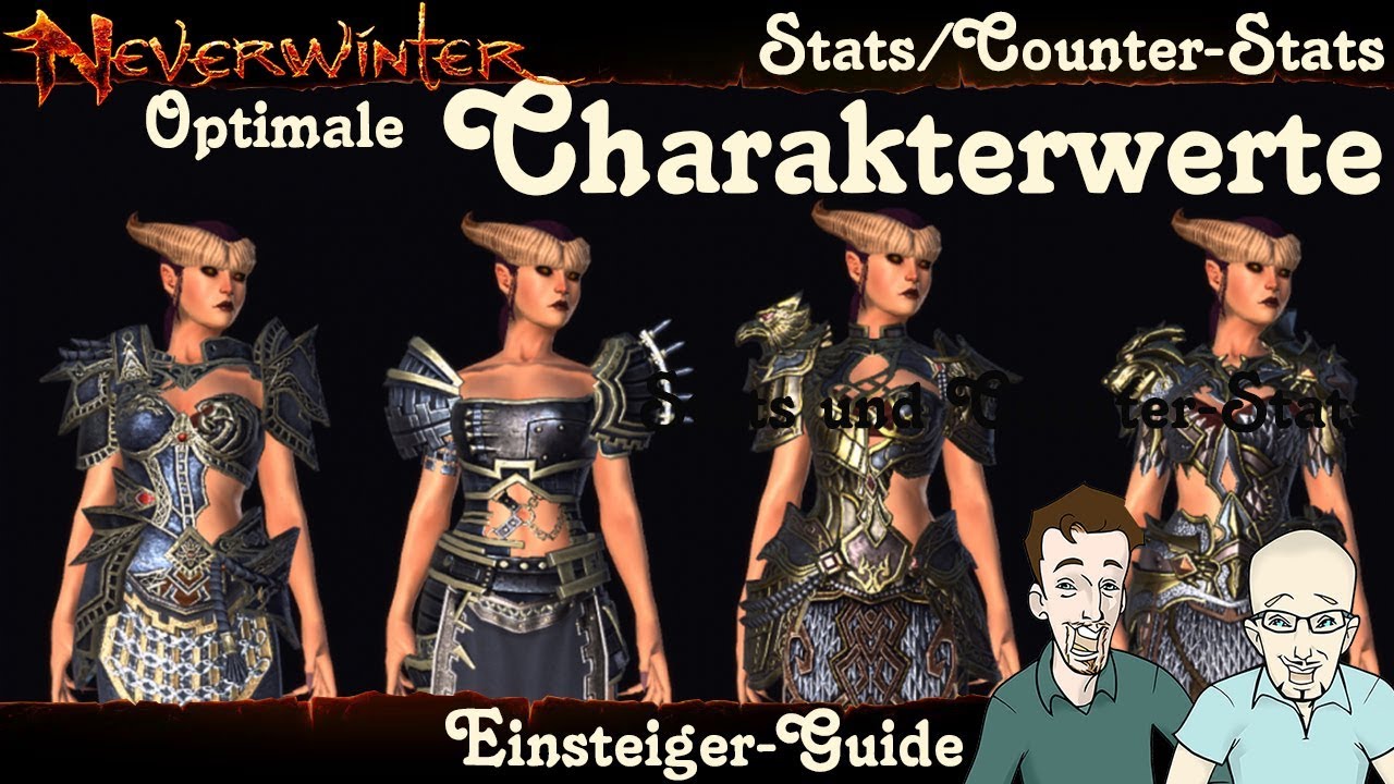 NEVERWINTER: Optimale Charakterwerte -Stats und Counter-Stats- Einsteiger Anf&auml;nger Guide PS4 deutsch