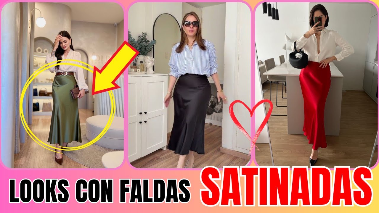 Outfits con Faldas Satinadas que te har&aacute;n lucir INCRE&Iacute;BLE💖